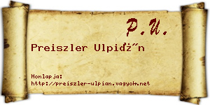 Preiszler Ulpián névjegykártya